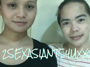 2SEXASIANTS4UXXX