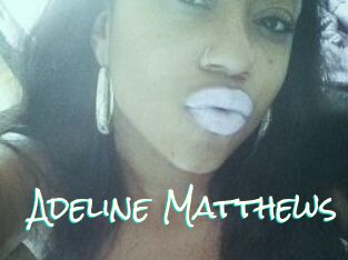Adeline_Matthews