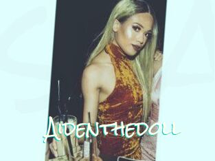 Aidenthedoll