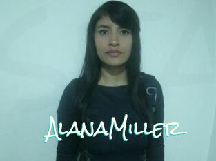 AlanaMiller