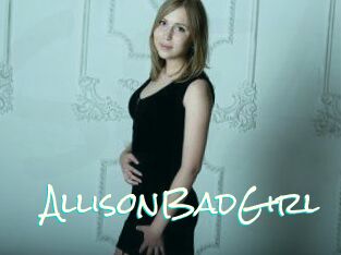 AllisonBadGirl