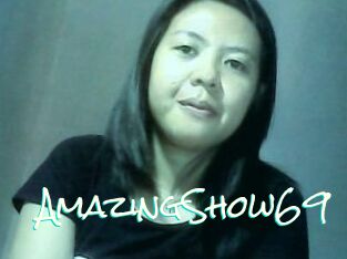 AmazingShow69