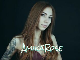AmikaRose