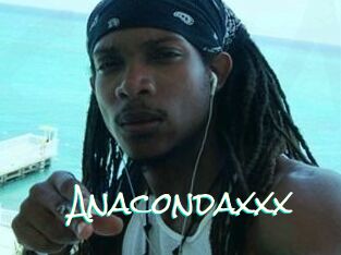 Anacondaxxx