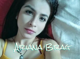 Ariana_Brag