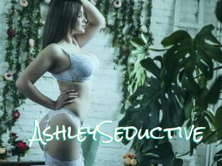 AshleySeductive