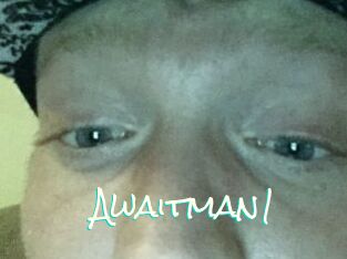 Awaitman1
