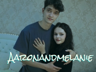 Aaronandmelanie