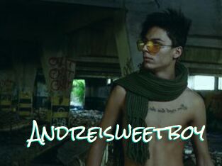 Andreisweetboy