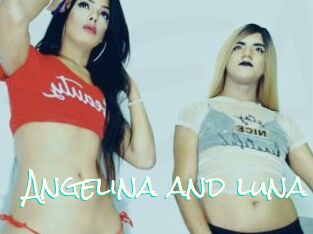 Angelina_and_luna