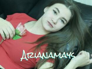 Arianamays
