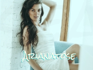 Arianatose