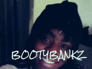 BOOTYBANKZ
