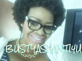 BUSTYASHANTI4U