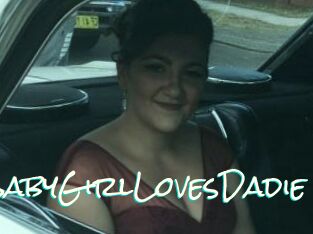 BabyGirlLovesDadie