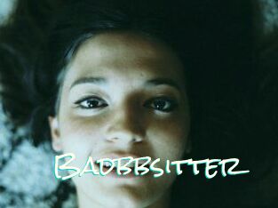 Badbbsitter
