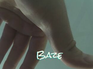 Baze