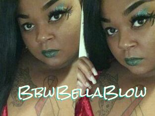 BbwBellaBlow