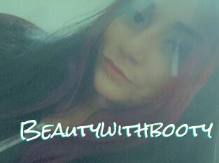 Beautywithbooty