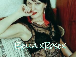 Bella_xRosex