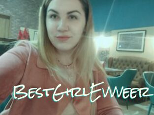 BestGirlEvvveer