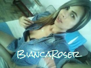 Bianca_Roser