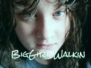 BigGirl_Walkin