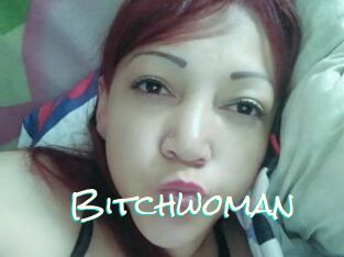Bitchwoman