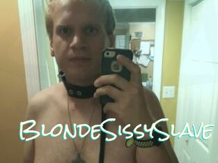 BlondeSissySlave