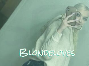 Blondeloves
