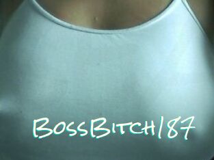 BossBitch187