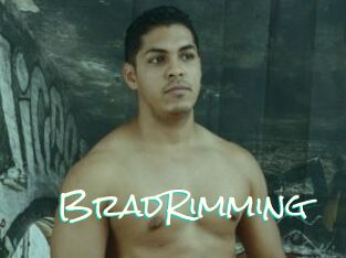 BradRimming