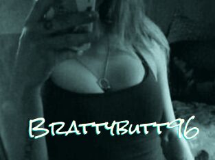 Brattybutt96