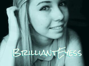 BrilliantEyess