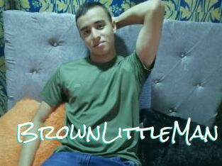 BrownLittleMan