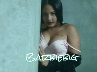 Barbiebig