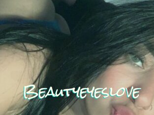 Beautyeyeslove
