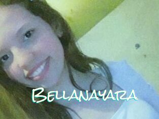 Bellanayara