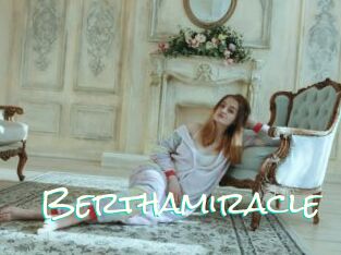 Berthamiracle