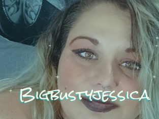 Bigbustyjessica