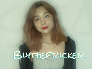Blythefricker