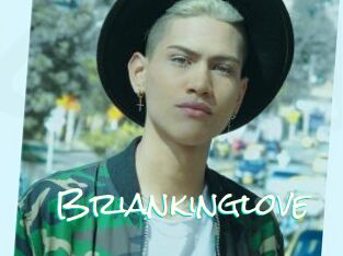 Briankinglove