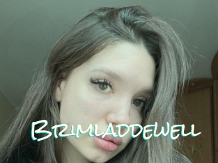 Brimladdewell