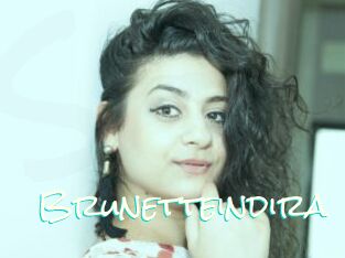 Brunetteindira