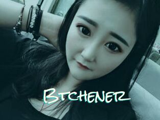 Btchener