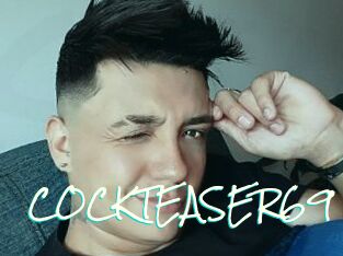 COCKTEASER69
