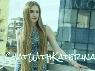 ChatWithKaterina