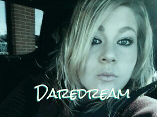 Daredream