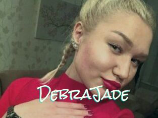 DebraJade