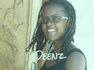 Deenz